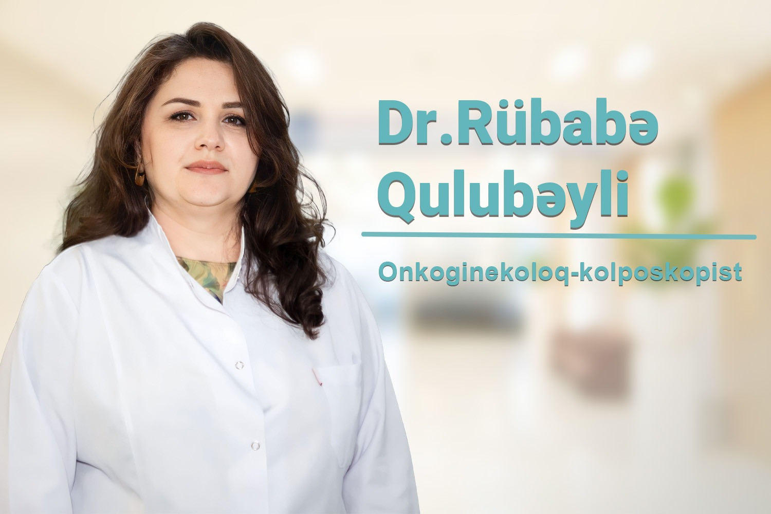 Dr. Rübabə Qulubəyli