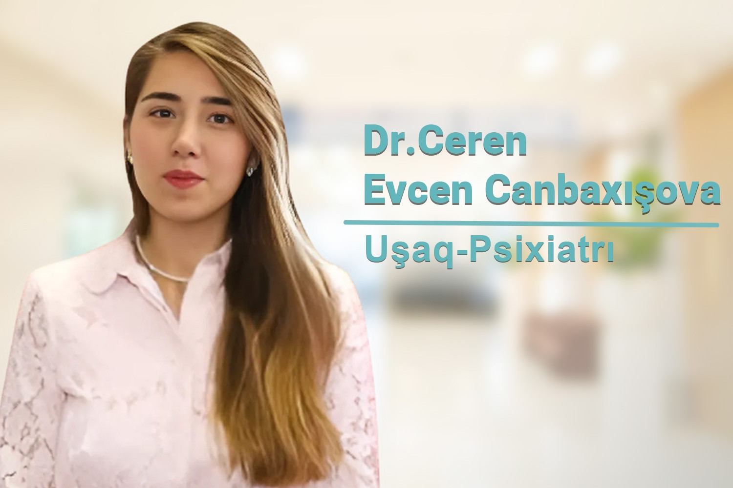 Dr.Ceren Evcen Canbaxışova