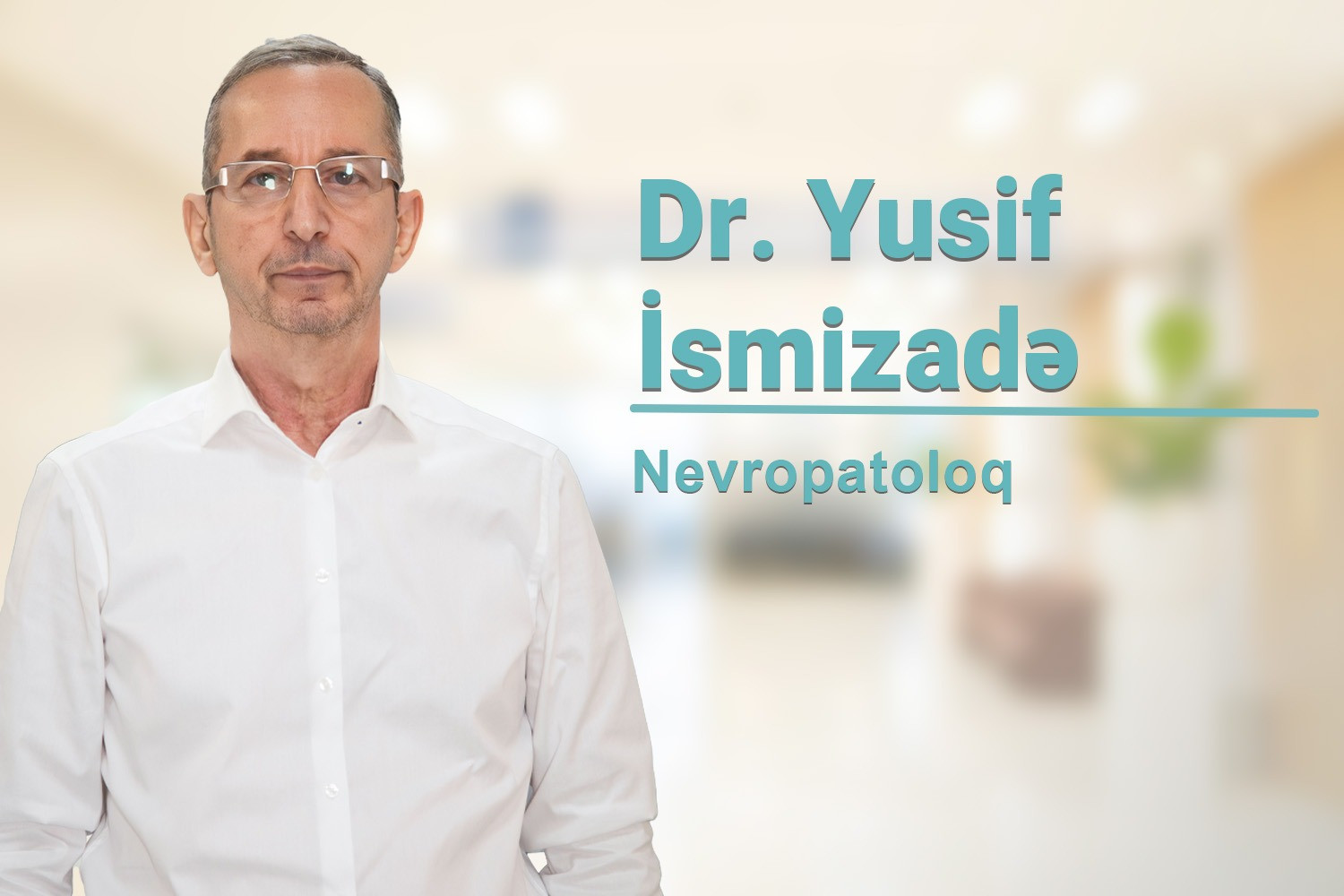 Dr. Yusif İsmizadə