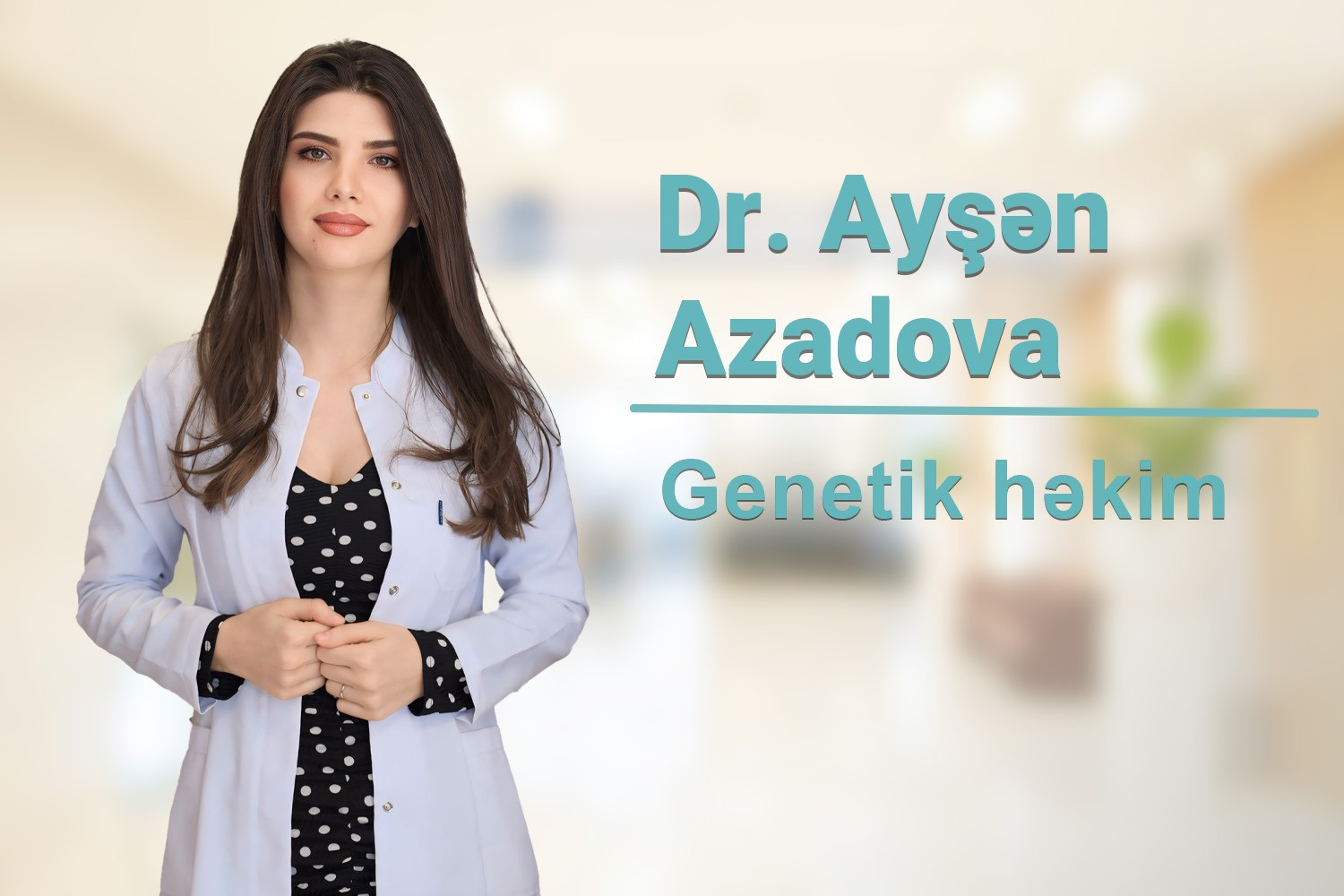 Dr. Ayşən Azadova